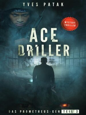 cover image of ACE DRILLER--Serial Teil 2